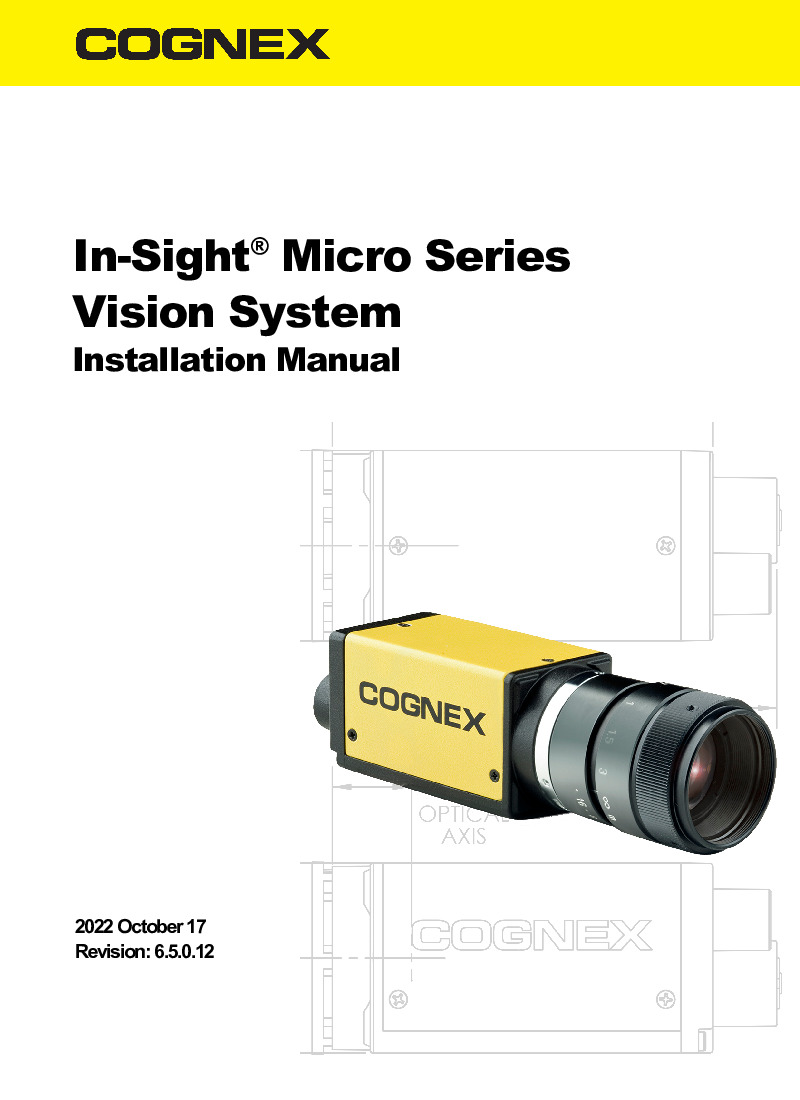 First Page Image of ISM1403-C10 In-Sight Micro Series Vision System Installation Manual Oct 2022.pdf